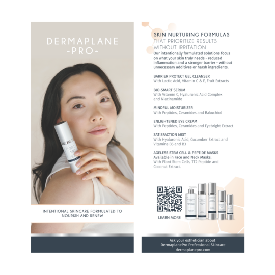 DermaplanePro rack card with descriptions of the new professional skin care line.